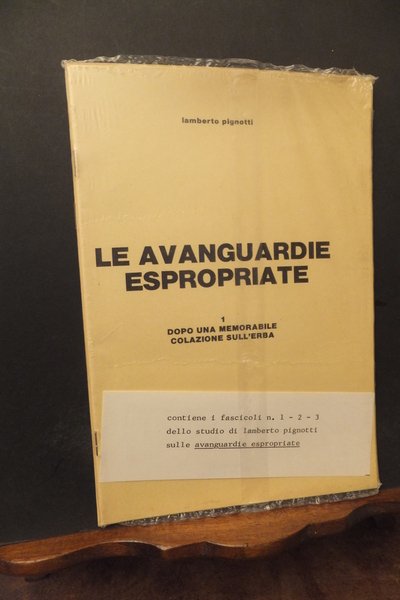 LE AVANGUARDIE ESPROPRIATE - 1 DOPO UNA MEMORABILE COLAZIONE SULL'ERBA …