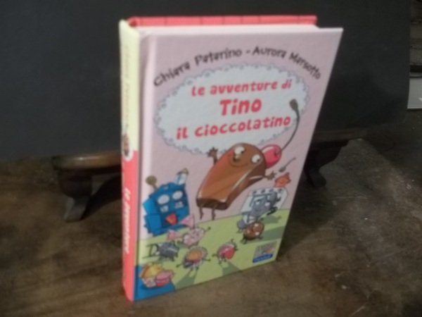 LE AVVENTURE DI TINO IL CIOCCOLATINO