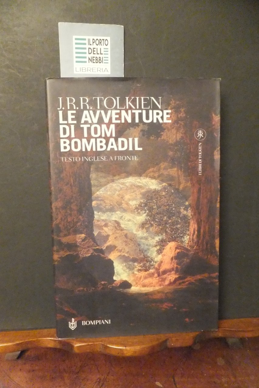 LE AVVENTURE DI TOM BOMBADIL TESTO A FRONTE 2000 PRIMA … | Immagine principale