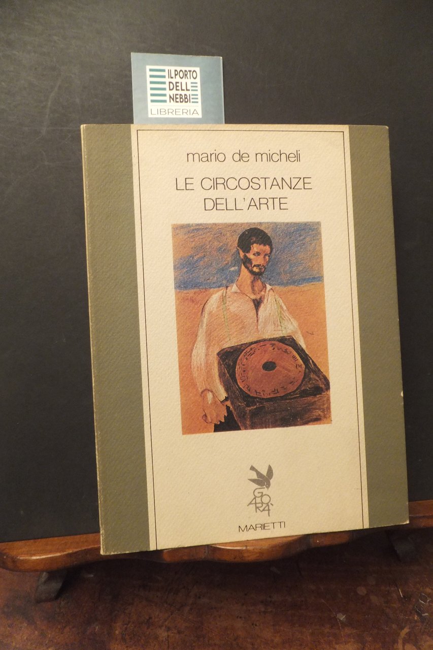 LE CIRCOSTANZE DELL'ARTE MARIO DE MICHELI | Immagine principale