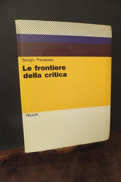 LE FRONTIERE DELLA CRITICA