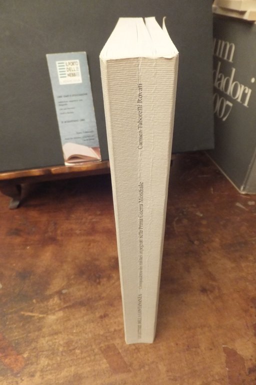 LE LETTERE DELLA LONTANANZA CORRISPONDENZA DEI MILITARI PRIMA GUERRA MONDIALE