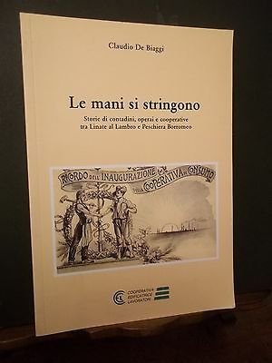 LE MANI SI STRINGONO- COOPERATIVE LINATE AL LAMBRO PESCHIERA B.ORROMEO …