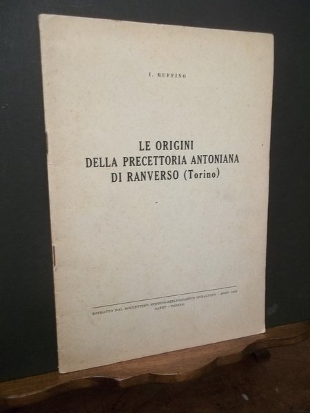 LE ORIGINI DELLA PRECETTORIA ANTONIANA DI RANVERSO (TORINO)