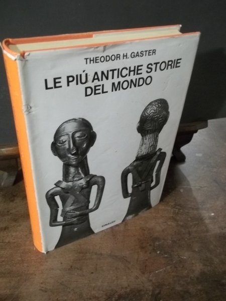 LE PIU'ANTICHE STORIE DEL MONDO