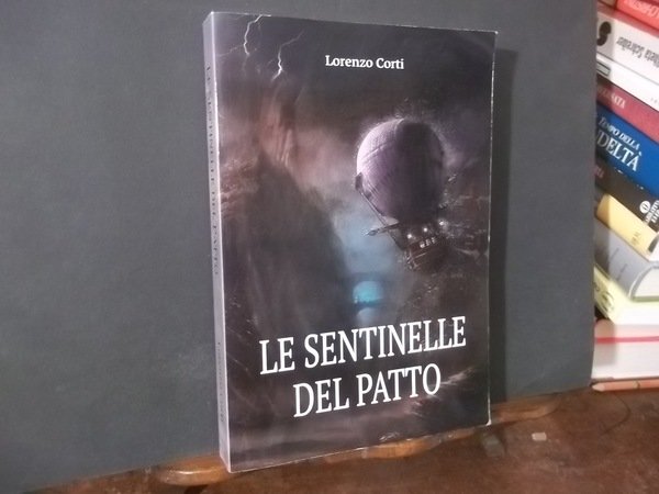 LE SENTINELLE DEL PATTO