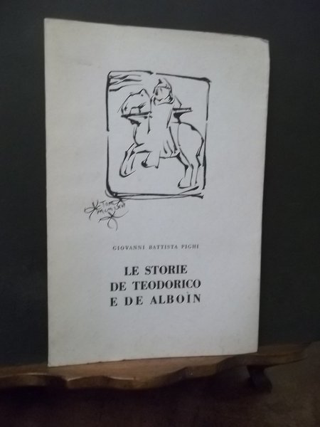 LE STORIE DI TEODORICO E DE ABOIN