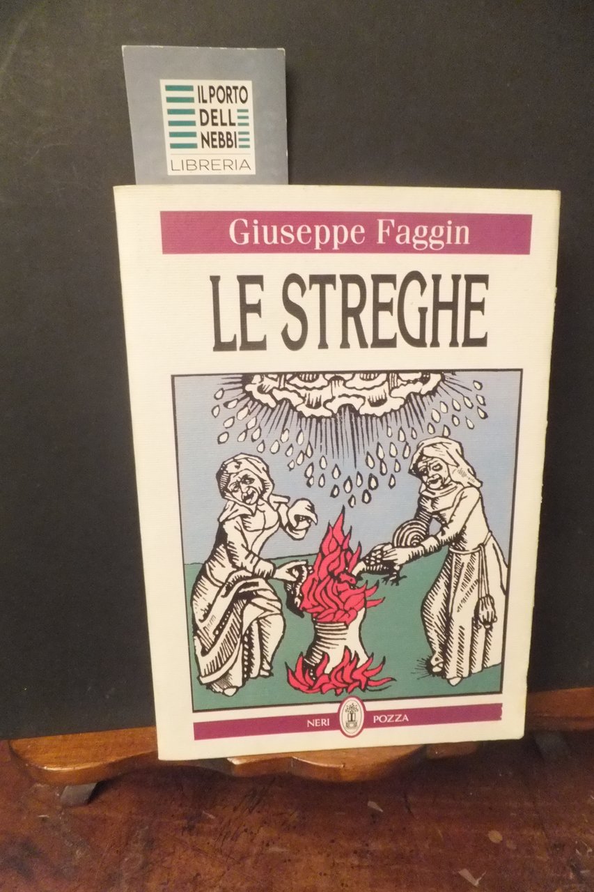 LE STREGHE GIUSEPPE FAGGIN