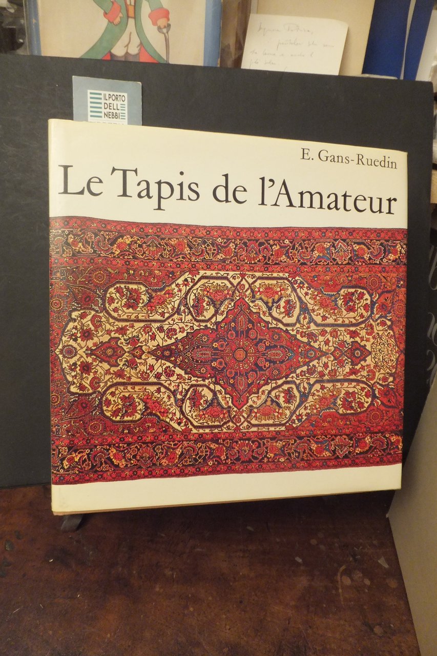 LE TAPIS DE L'AMATEUR E. GANS-RUEDIN