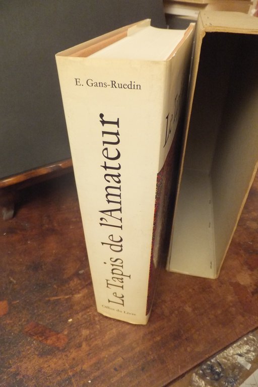 LE TAPIS DE L'AMATEUR E. GANS-RUEDIN