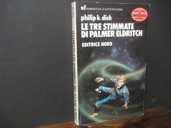 LE TRE STIMMATE DI PALMER ELDRITCH