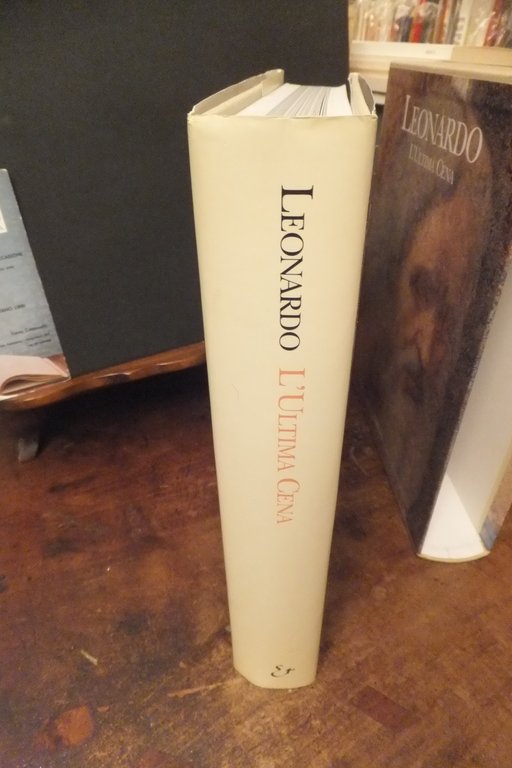 LEONARDO L'ULTIMA CENA P. B. BARCILON - P. C. MARANI