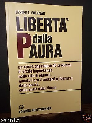 LIBERTà DALLA PAURA