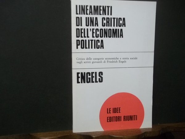 Lineamenti di una critica dell'economia politica.