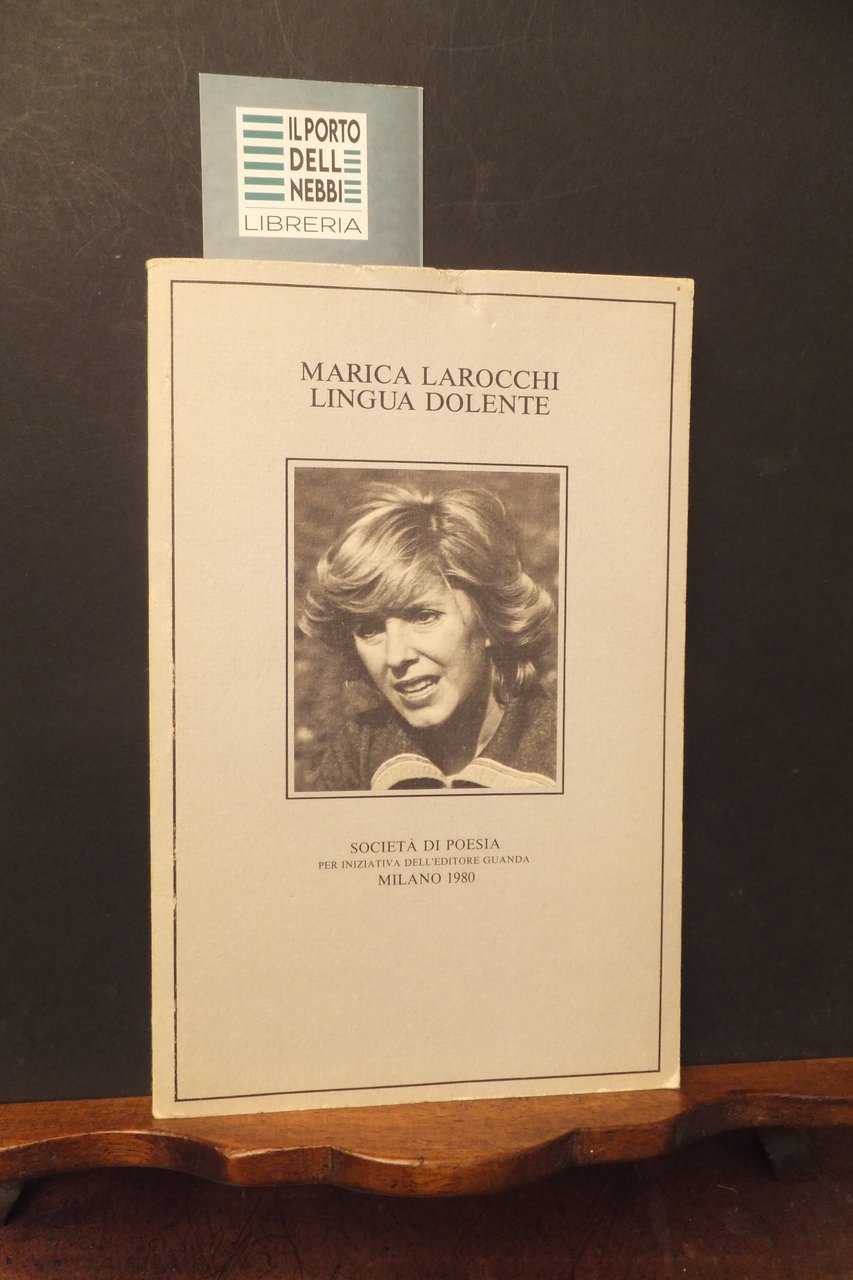 LINGUA DOLENTE MARICA LAROCCHI