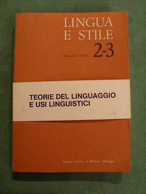 LINGUA E STILE ANNO XIV, 1979 N. 2-3 - ED …