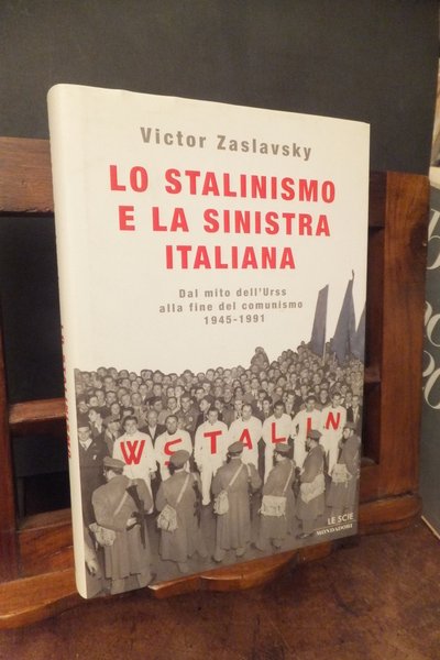 LO STALINISMO E LA SINISTRA ITALIANA