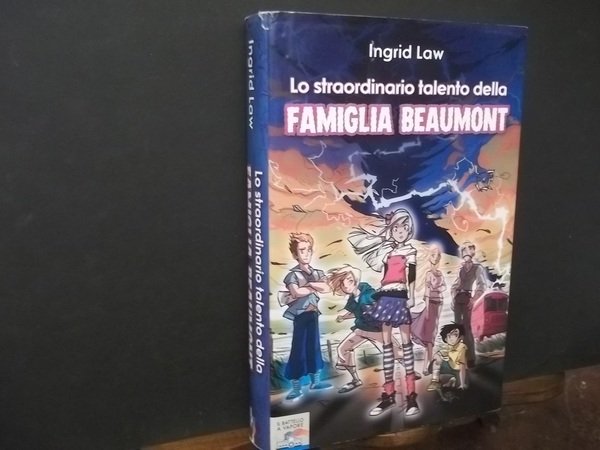 LO STRAORDINARIO TALENTO DELLA FAMIGLIA BEAUMONT