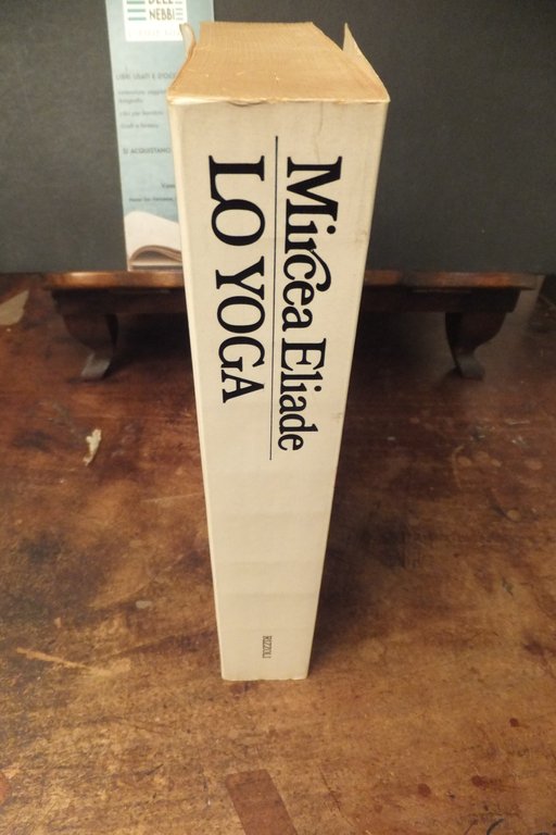 LO YOGA IMMORTALITA' E LIBERTA' MIRCEA ELIADE