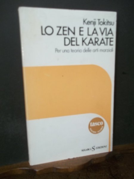 LO ZEN E LA VIA DEL KARATE