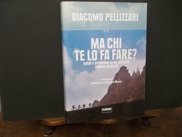 MA CHI TE LO FA FARE?