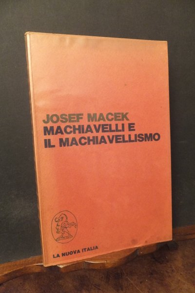MACHIAVELLI E IL MACHIAVELLISMO