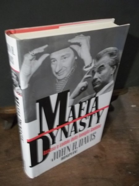 MAFIA DYNASTY ASCESA E CADUTA DELLA FAMIGLIA GAMBINO