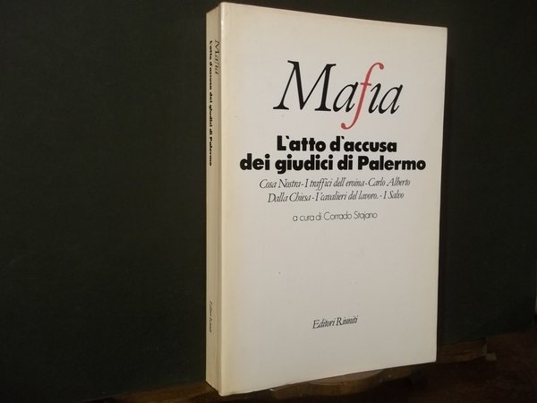 MAFIA L'ATTO D'ACCUSA DEI GIUDICI DI PALERMO