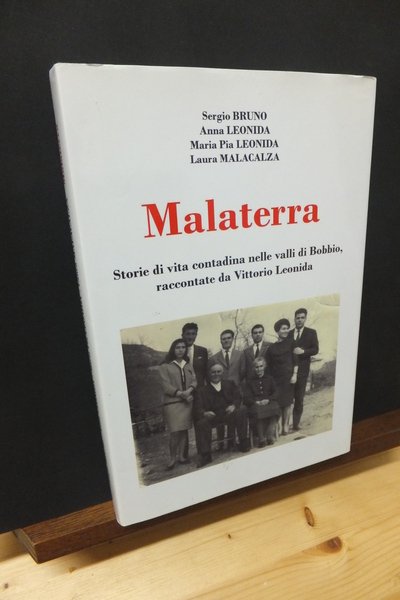 MALATERRA STORIE DI VITA CONTADINA NELLE VALLI DI BOBBIO RACCONTATE …