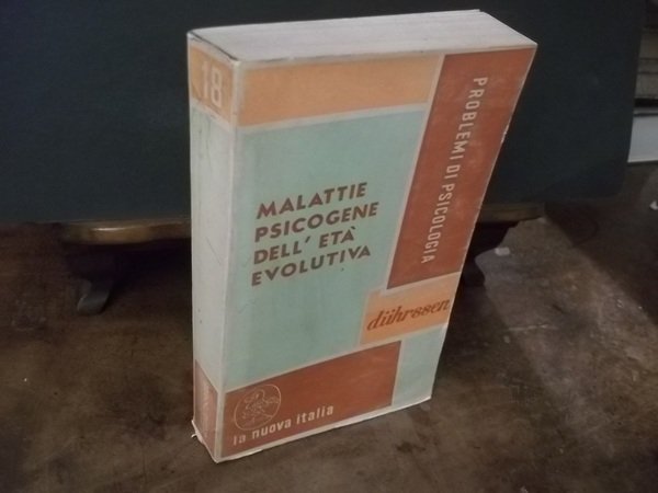 MALATTIE PSICOGENE DELL'ETA' EVOLUTIVA