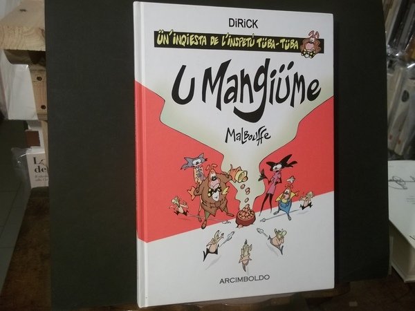 MALBOUFFE U MANGIUME UN INQIESTA DE L'INSPETU' TUBA TUBA - …