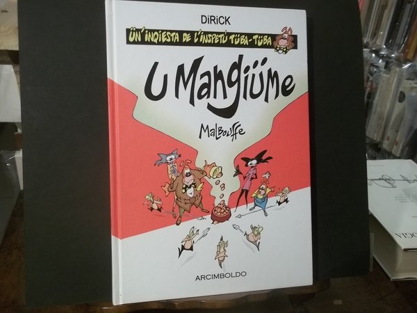 MALBOUFFE U MANGIUME UN INQIESTA DE L'INSPETU' TUBA TUBA - …