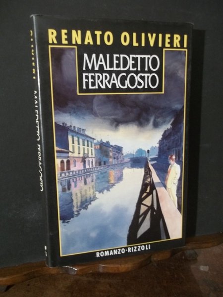 MALEDETTO FERRAGOSTO