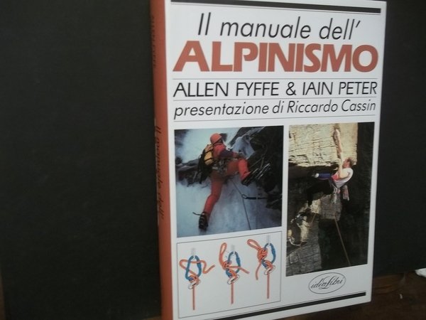 MANUALE DELL'ALPINISMO