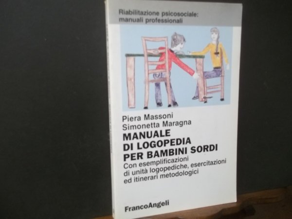 MANUALE DI LOGOPEDIA PER BAMBINI SORDI