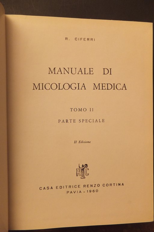 MANUALE DI MICOLOGIA MEDICA R. CIFERRI