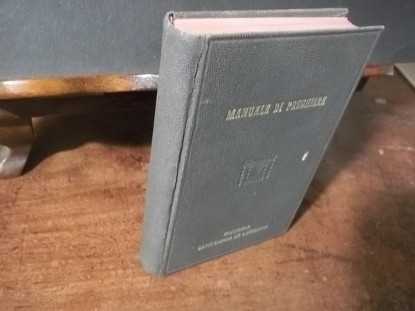 MANUALE DI PREGHIERE RICORDO SANTUARIO LEZZENO