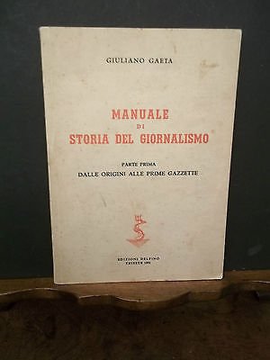 MANUALE DI STORIA DEL GIORNALISMO PARTE PRIMA