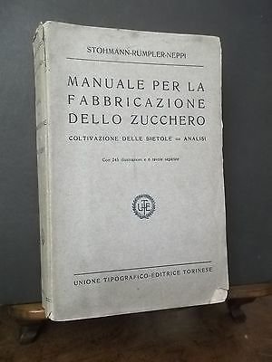 MANUALE PER LA FABBRICAZIONE DELLO ZUCCHERO COLTIVAZIONE DELLE BIETOLE ANALISI
