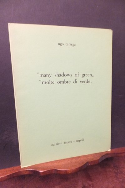 MANY SHADOWS OF GREEN - MOLTE OMBRE DI VERDE