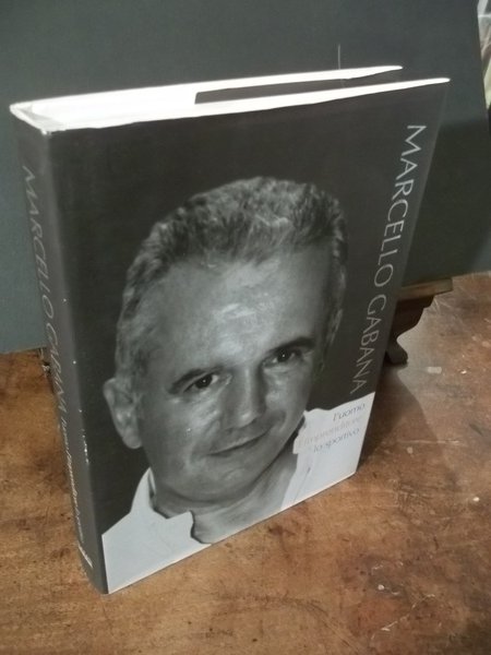 MARCELLO GABANA L'UOMO L'IMPRENDITORE LO SPORTIVO