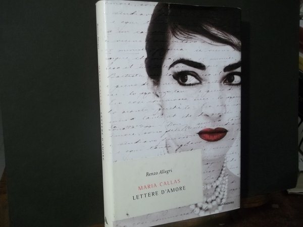 MARIA CALLAS LETTERE D'AMORE