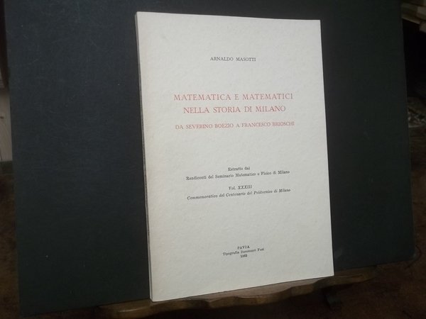 MATEMATICA E MATEMATECI NELLA STORIA DI MILANO