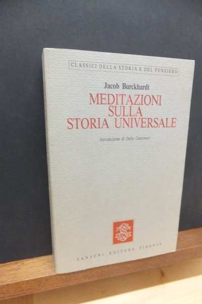 MEDITAZIONI SULLA STORIA UNIVERSALE