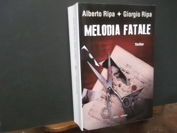 MELODIA FATALE