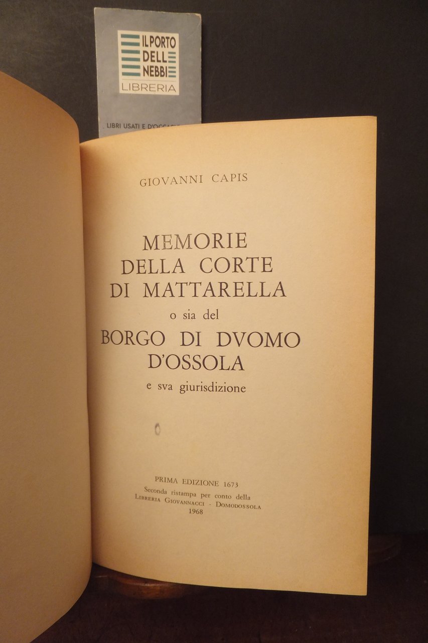 MEMORIE DELLA CORTE DI MATTARELLA O SIA DEL BORGO DI …