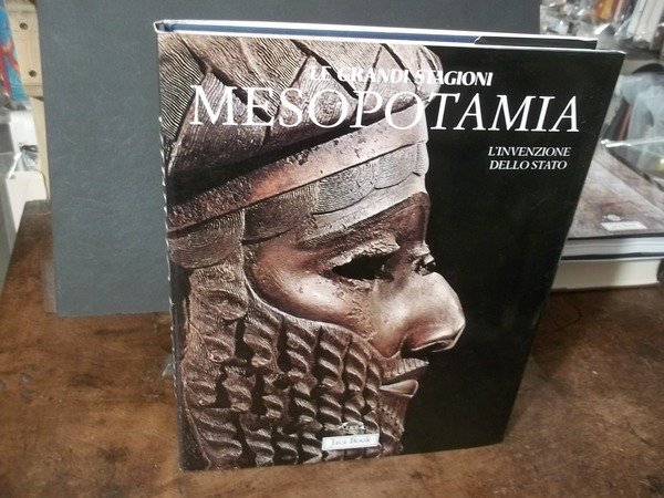 MESOPOTANIA L'INVENZIONE DELLO STATO