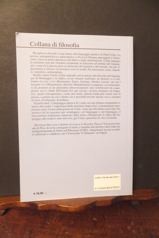 METAPHORA ABSURDA LINGUAGGIO E REALTA' IN PAUL CELAN MARIANNA RASCENTE