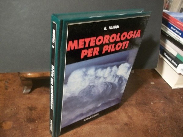 METEOROLOGIA PER PILOTI