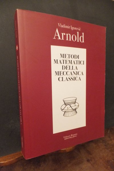 METODI MATEMATICI DELLA MECCANICA CLASSICA